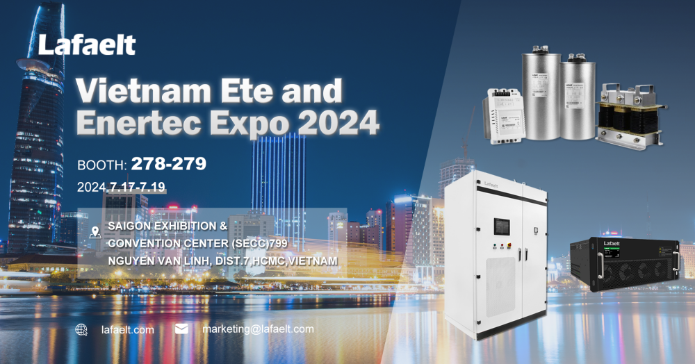 Join Lafaelt at Vietnam Ete and Enertec Expo 2024